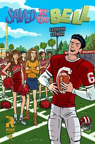 Saved By The Bell #5 (Kindle Edition)