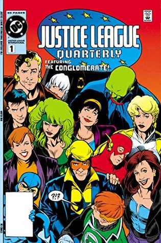 Justice League Quarterly (1990-1994), #1, Winter 1991: Corporate Maneuvers (and Leveraged Buyouts)