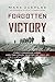 Forgotten Victory: First Canadian Army and the Cruel Winter of 1944-45