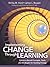 Implementing Change Through Learning: Concerns-Based Concepts, Tools, and Strategies for Guiding Change
