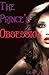 The Prince's Obsession (New...