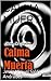 CALMA MUERTA (¿La isla de la calma? nº 2) (Spanish Edition)