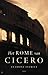 Het Rome van Cicero by Anthony Everitt