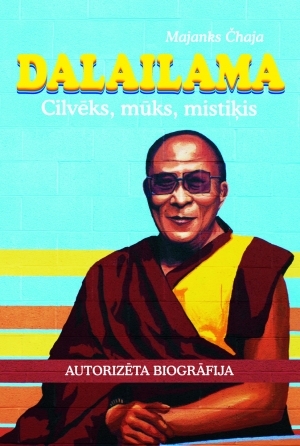Dalailama: cilvēks, mūks, mistiķis