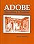 Adobe: Remodeling & Fireplaces