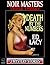 Death By The Numbers (Noir Masters Triple Threat)