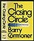 The Closing Circle: Nature, Man and Technology