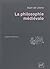 La Philosophie médiévale by Alain de Libera
