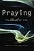 Praying, The Breath of Life