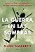 La guerra en las sombras (Spanish Edition)