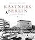 Kästners Berlin