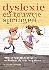 Dyslexie en touwt...