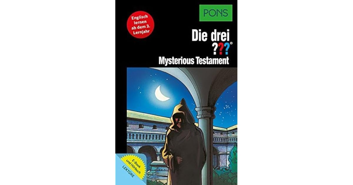 PONS Die drei ??? Fragezeichen Mysterious Testament mit Audio: Lektüre ...