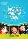 Bicara Bahasa Anak