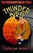 THUNDER BIRD: Western Adven...