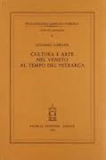 Cultura e arte nel Veneto al tempo del Petrarca (Paperback)