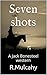 Seven shots: A Jack Bonesteel western