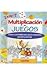 Multiplicacion en juegos/ Multiplication in Games: Juegos y actividades para que la matematica sea facil y divertida (Spanish Edition)