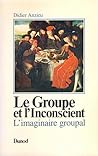 Le groupe et l'inconscient
