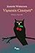 Vişnenin Cinsiyeti by Jeanette Winterson