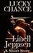 Lucky Chance (The Deadman Series Book 4)