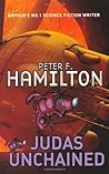 Judas Unchained by Peter F. Hamilton Judas Unchained by Peter F. Hamilton