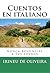 Cuentos en Italiano: Nunca renuncies a tus sueños (Italian Edition)