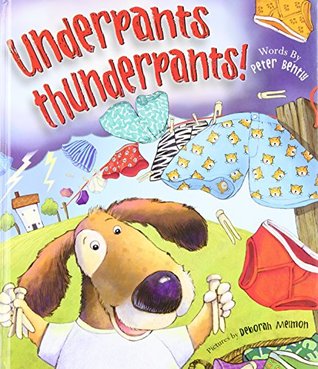 Underpants Thunderpants (Hardcover)