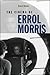 The Cinema of Errol Morris (Wesleyan Film)