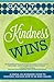 Kindness Wins by Galit Breen
