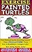 Exercise Painted Turtles (P...