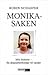 Monika-saken: Min historie – fra drapsetterforsker til varsler