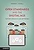 Open Standards and the Digital Age: History, Ideology, and Networks (Cambridge Studies in the Emergence of Global Enterprise)