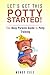 Let's Get This Potty Started! by Wendy Cole