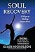 Soul Recovery - 12 Keys to ...