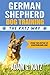 German Shepherd Dog Training: The Katz Way