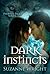 Dark Instincts (The Phoenix Pack, #4)
