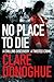 No Place to Die (DI Mike Lockyer, #2)