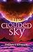 The Clouded Sky (Earth & Sky, #2)