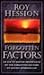 Forgotten Factors by Roy Hession