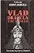 Vlad Dracula the Impaler