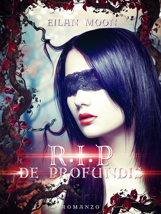 R.I.P. De Profundis (The R.I.P. Trilogy, #2)