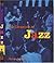 The Chronicle of Jazz by Mervyn Cooke