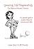 Growing Old Disgracefully by Irene Estry