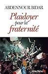 Plaidoyer pour la fraternité (French Edition)