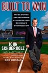Built to Win: Inside Stories and Leadership Strategies from Baseball's Winningest GM
