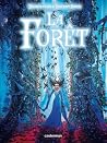 La Forêt (La Forêt, #1) La Forêt (La Forêt, #1)