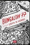 Bungalow 77 Bungalow 77