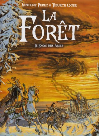 Le logis des âmes (La Forêt, #2)