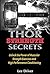 Thor Strength Secrets: Unlock the Power of Muscular Strength Exercises and High Performance Conditioning
